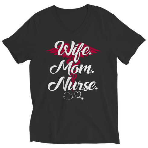 Wife mom Nurse  - Unisex Shirt